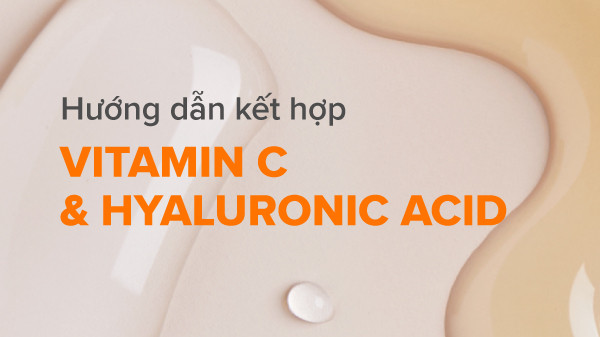 alt text: Chuyên gia chia sẻ cách kết hợp Vitamin C và Hyaluronic Acid khoa học, hiệu quả