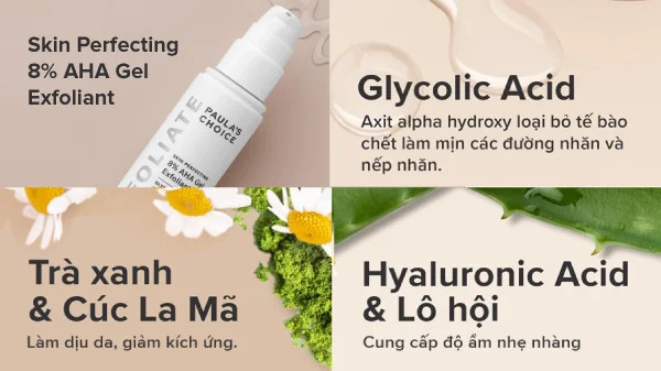 alt text: Tuýp gel tẩy tế bào chết 8% AHA, chứa chiết xuất cúc La Mã, trà xanh và nhiều dưỡng chất khác
