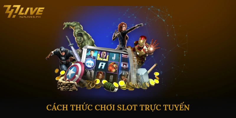 Slot game trực tuyến đổi thưởng