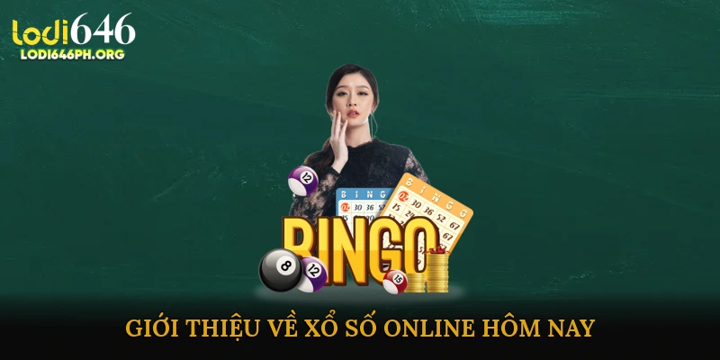 Xổ số online hôm nay chuẩn