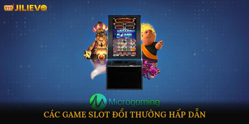 Slot đổi thưởng uy tín
