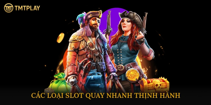 Slot quay nhanh