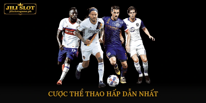 cược thể thao hấp dẫn nhất