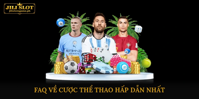 Cược thể thao hấp dẫn nhất