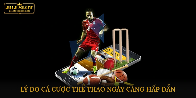 Cược thể thao hấp dẫn nhất