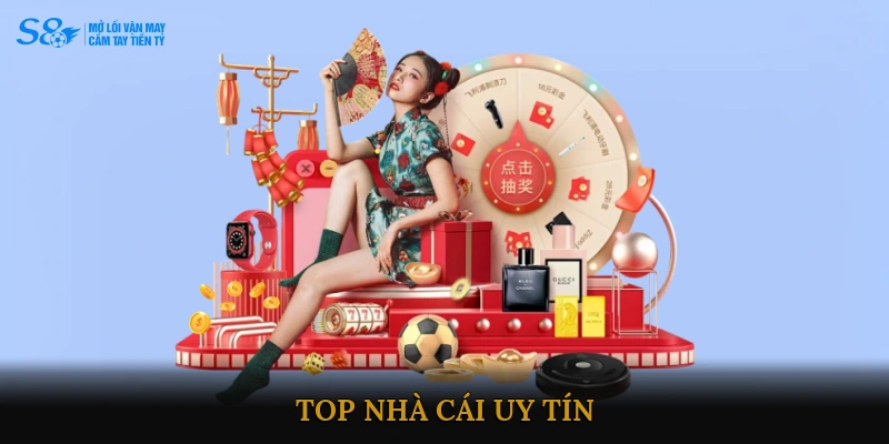 Top nhà cái uy tín