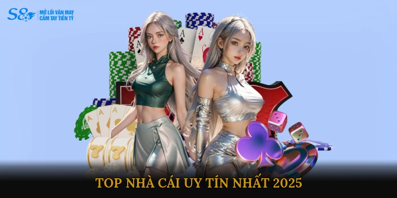 Top nhà cái uy tín
